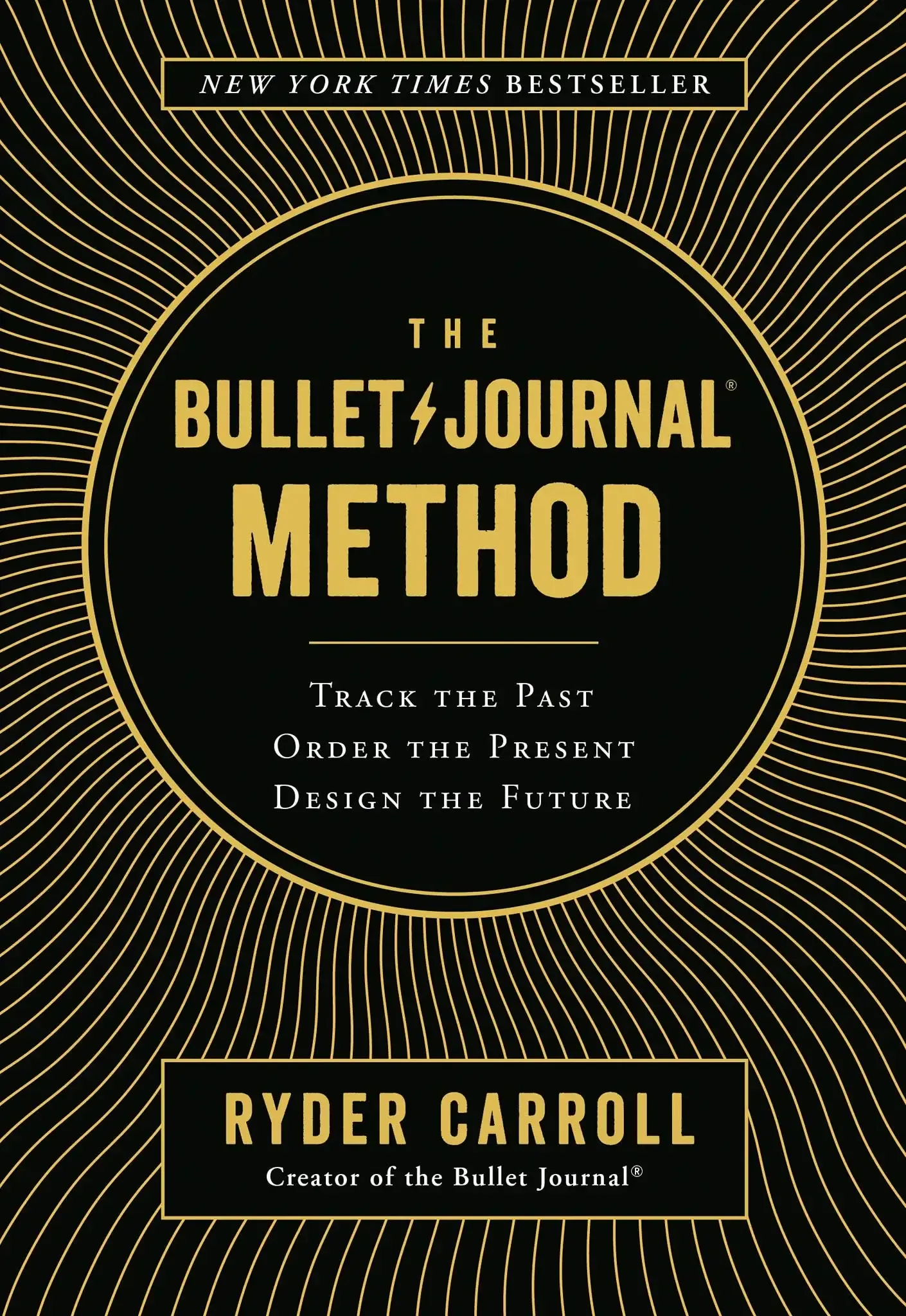 Book cover of The Bullet Journal Method by Ryder Carroll